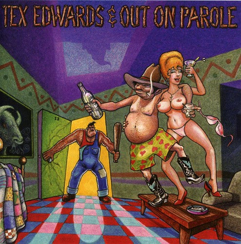 T Edwards Tex & Out On Parole - Pardon Me I've Got Someone to Kill [CD]