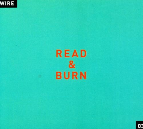 Wire - Read and Burn, Vol. 3 [CD]