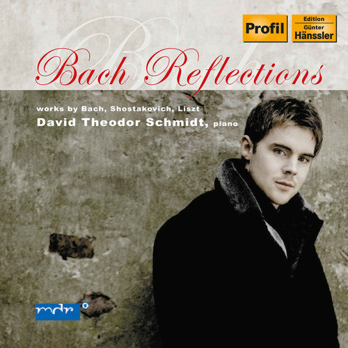 David Theodor Schmidt - Partita 6 in E minor Prelude & Fugue D minor [CD]