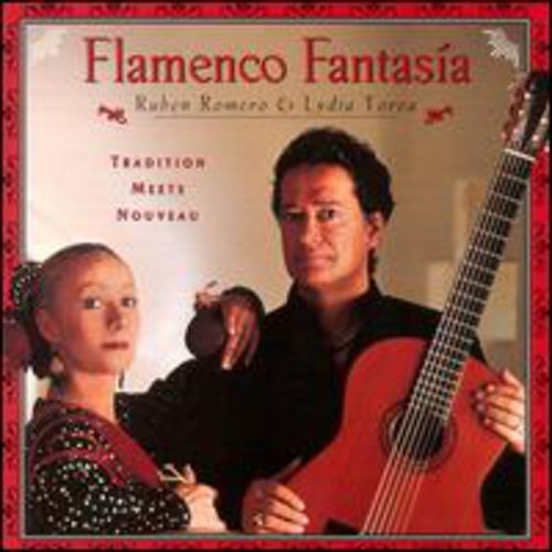 Ruben Romero - Flamenco Fantasia: Tradition Meets Nouveau [CD]