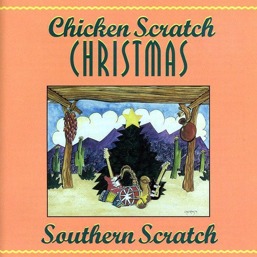 Southern Scratch - Chicken Scratch Christmas [CD]