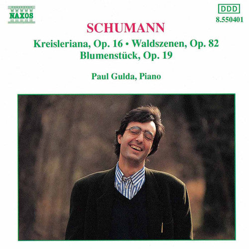 Paul Gulda - Waldszenen / Kreisleriana / Blumenstuck [CD]