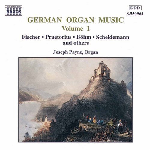 Joseph Payne - German Organ Music 1 / Various [CD]