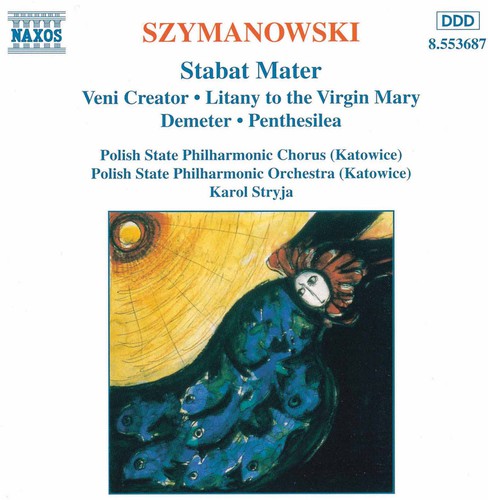 Karol Stryja - Stabat Mater / Veni Creator / Litany to the Virgin [CD]