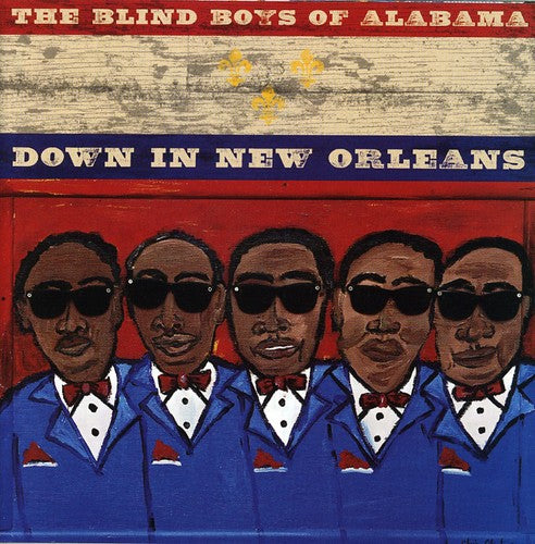 The Blind Boys Of Alabama - Down In New Orleans [CD]