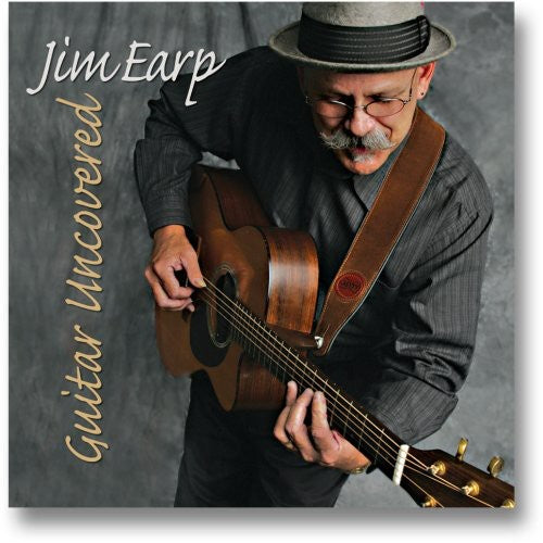 Jim Earp - Guitar Uncovered [CD]