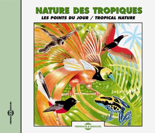 NATURAL ATMOSPHERES - Tropical Nature/Dusk Choruses [CD]