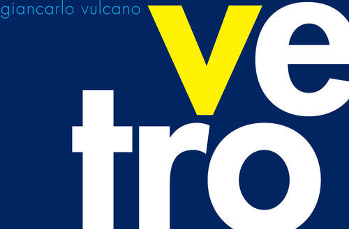 Giancarlo Vulcano - Vetro [CD]