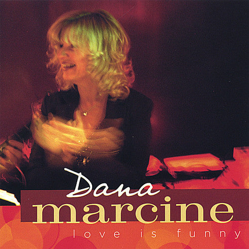 Dana Marcine - Love Is Funny [CD]