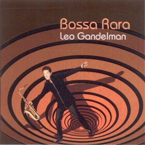 Leo Gandelman - Bossa Rara [CD]