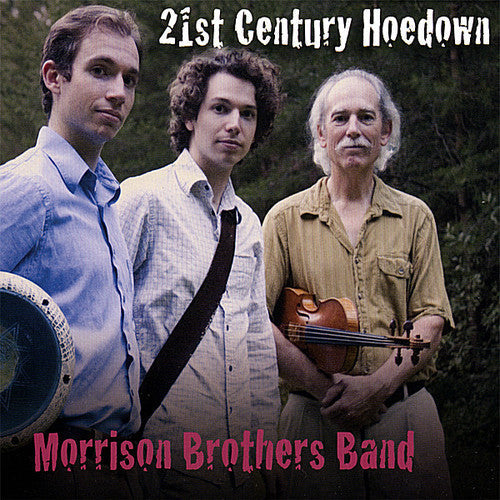 Morrison Brothers Band - 21st Century Hoedown [CD]