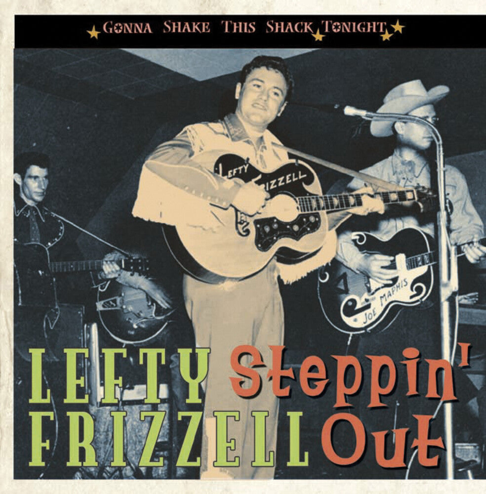 Lefty Frizzell - Steppin' Out/Gonna Shake This Shack Tonight [Import]
