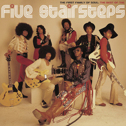 Five Stairsteps - The First Family Of Soul: The Best Of The Five Stairsteps [CD]