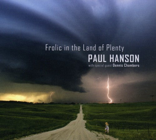 Paul Hanson - Frolic in the Land of Plenty [CD]