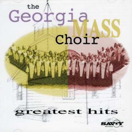 Georgia Mass Choir - Greatest Hits [CD]