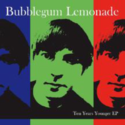 Bubblegum Lemonade - Ten Years Younger [CD]