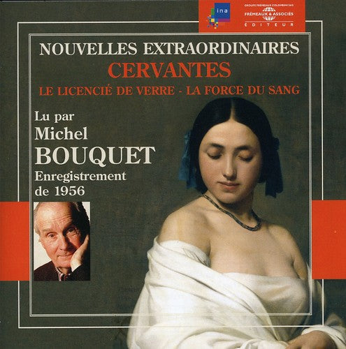 MICHEL BOUQUET - Nouvelles Extraordinaires: Lu Par Michel Bouquet [CD]