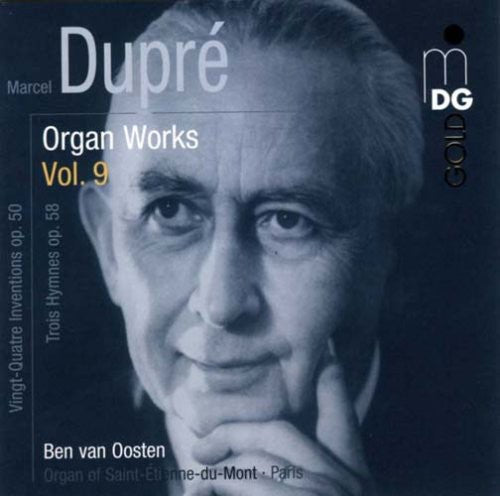 M. DUPRE - Organ Works 9 / Vingt-Quatre Inventions Op 50 [CD]