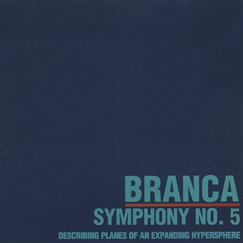 Glenn Branca - Symphony 5 [CD]