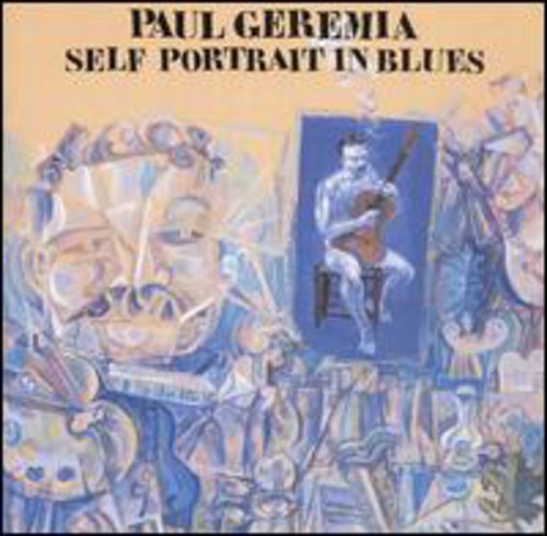 Paul Geremia - Self Portrait in Blues [CD]