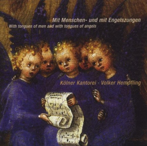 Hempfling/Koelner - With Human Tongues with Tongues of Angels [CD]