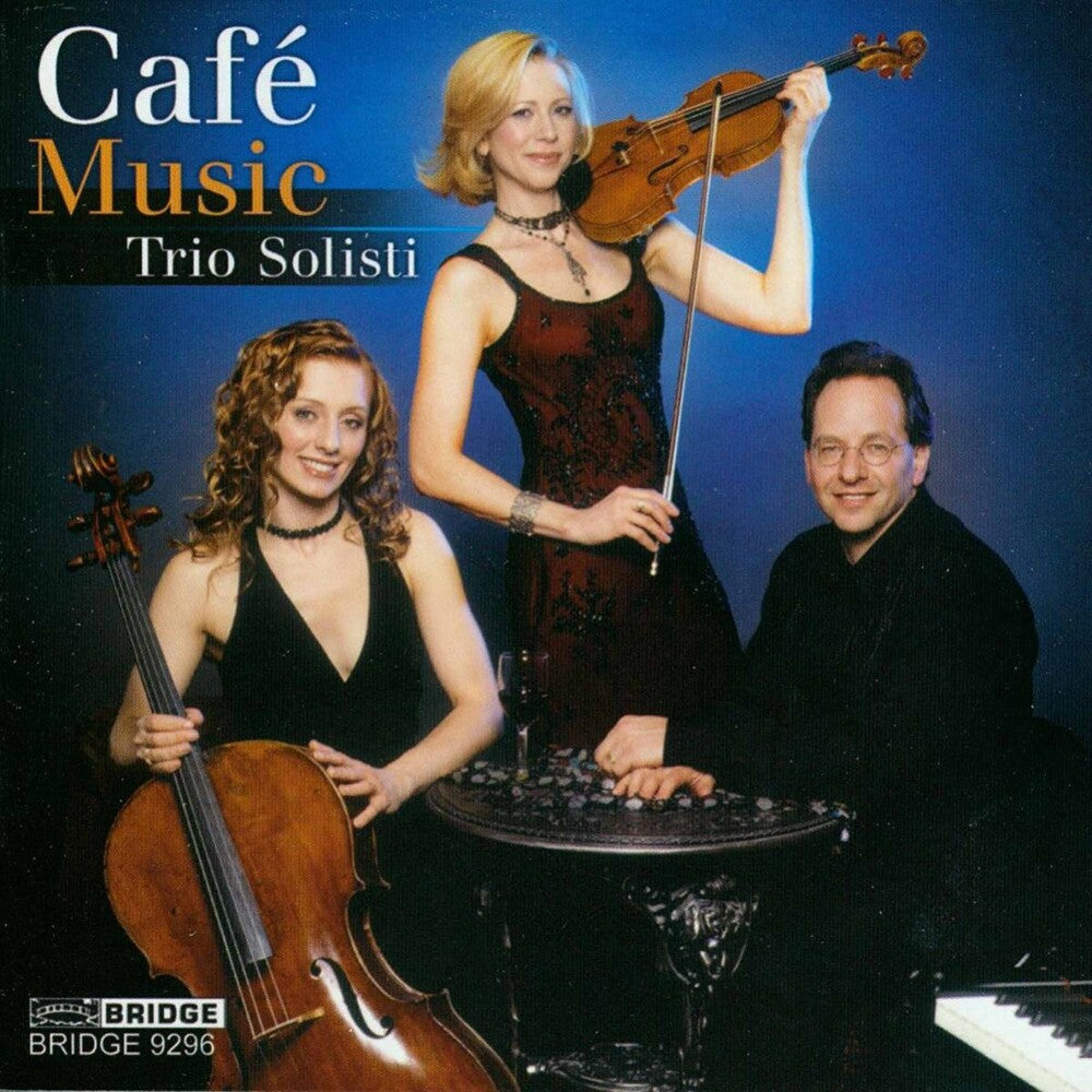 Trio Solisti - Cafe Music [CD]