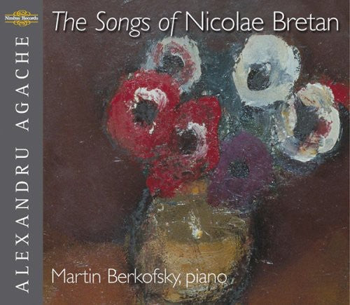 Martin Berkofsky - Songs of Nicolae Bretan [CD]