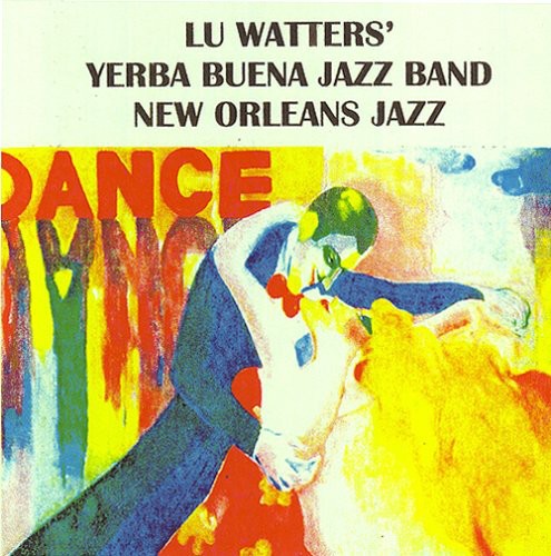 Lu Watters Yerba Buena Jazz Band - Lu Watters Yerba Buena Jazz Band, Vol. 2 [CD]