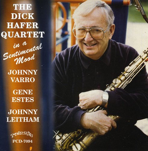 Dick Hafer - In a Sentimental Mood [CD]