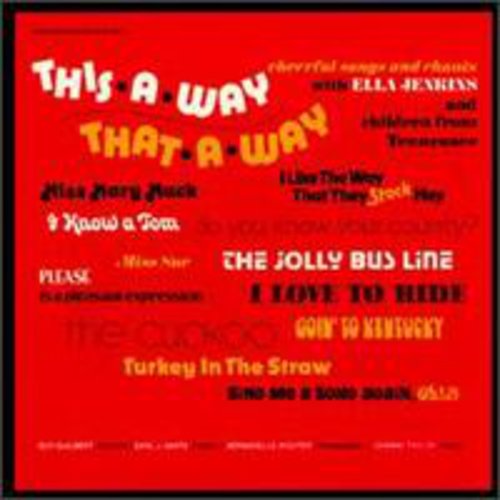 Ella Jenkins - This a Way That a Way [CD]