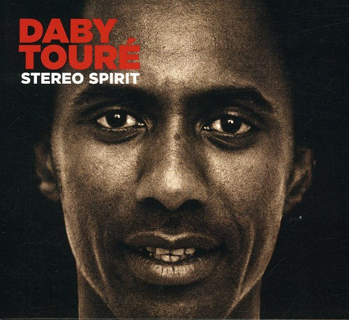 Daby Toure - Stereo Spirit [CD]