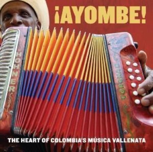 Various Artists - Ayombe: Heart Of Colombia's Mzsica Vallenata [CD]