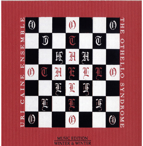 Uri Caine Ensemble - The Othello Syndrome [Smartpack]