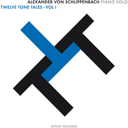 Schlippenbach / Zimmermann / Schlippenbach - Twelve Tone Tales 1 [CD]