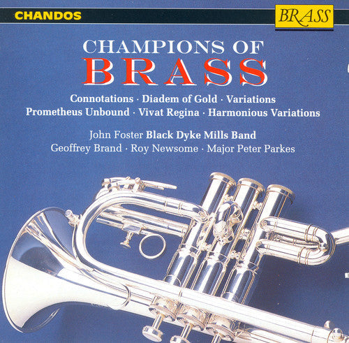 The Black Dyke Mills Band - Champions of Brass [CD]