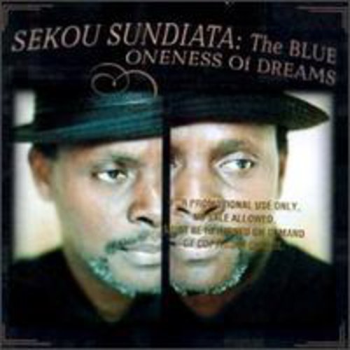 Sekou Sundiata - Blue Oneness of Dreams [CD]