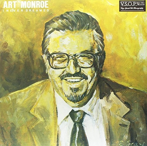Art Monroe - I Never Dreamed [LP] Vinyl Record