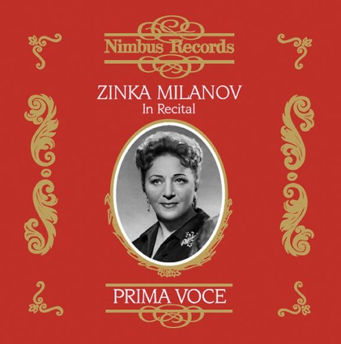 Zinka Milanov - Zinka Milanov in Recital: Prima Voce [CD]