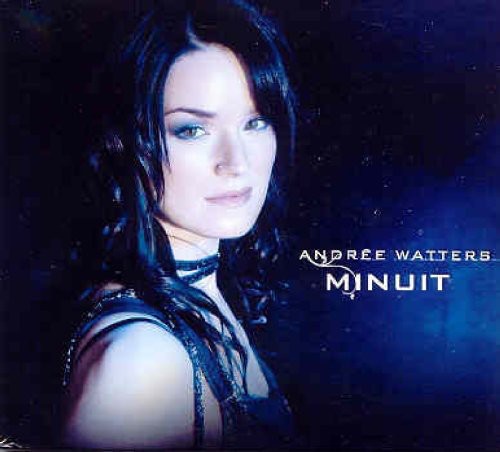 Andree Watters - Minuit [CD]