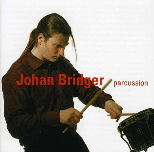 Johan Bridger - Percussion [CD]