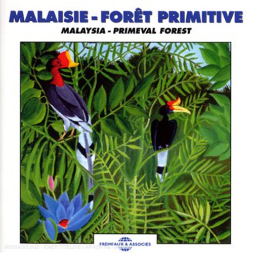 Sounds Of Nature - Malaysia: Primeval Forest [CD]