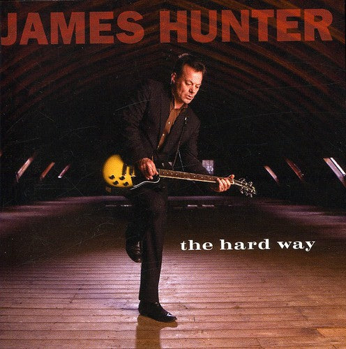 James Hunter - The Hard Way [CD]