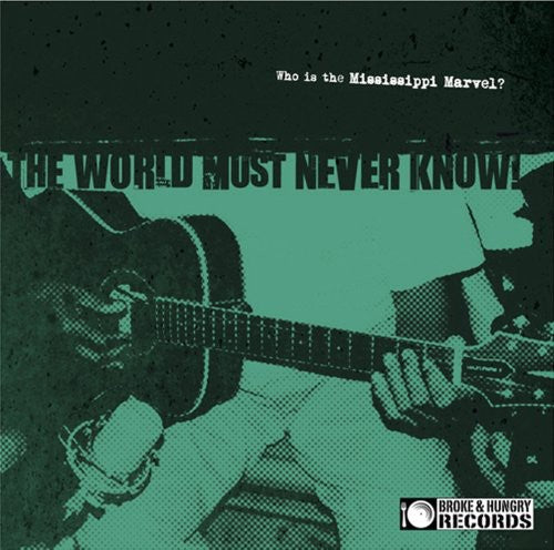 The Mississippi Marvel - The World Must Never Know Music CD