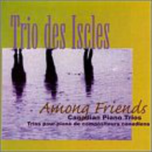 Trio De Friends - Among Friends / Marquette / Dompe [CD]