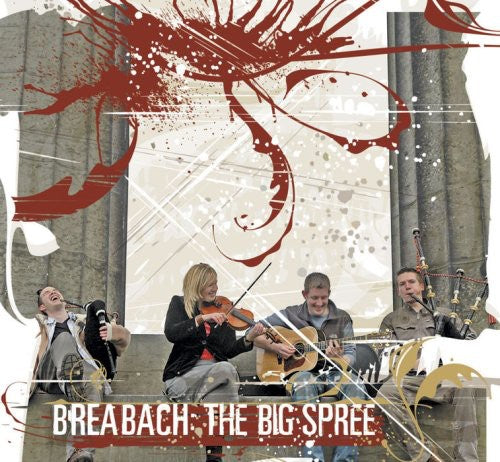 Breabach - The Big Spree [CD]