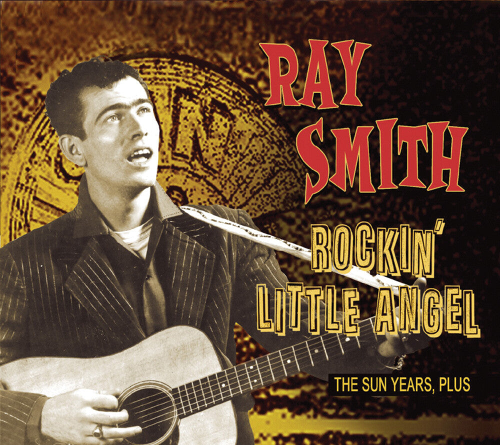 Ray Smith - Rockin' Little Angel [Import]