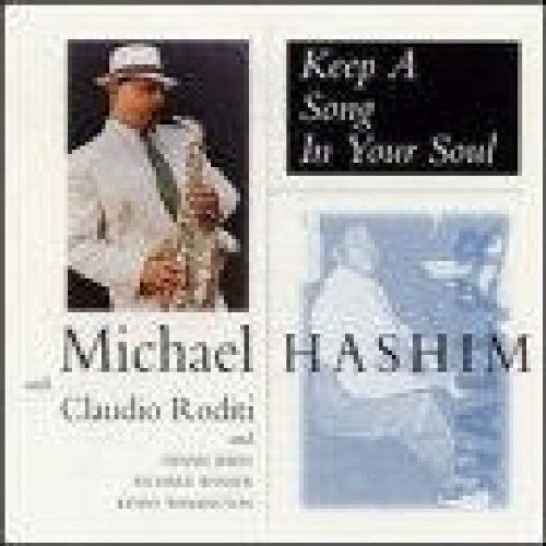 Michael Hashmim - Keep a Song in Your Soul [CD]