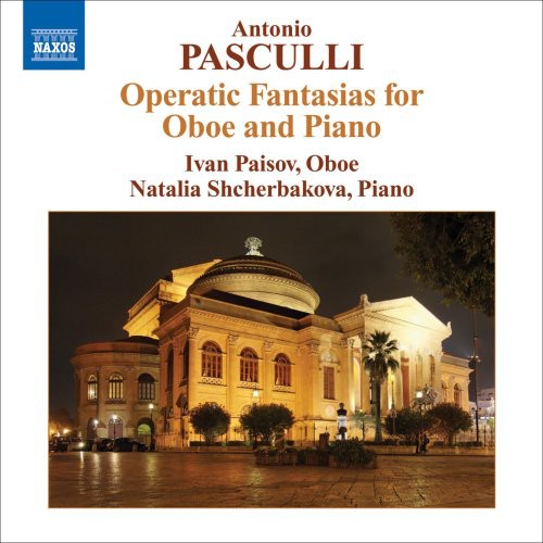 A. Pasculli - Operatic Fantasias for Oboe & Piano [CD]