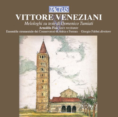 Adria e Ferrara Conservatory Ensemble - Melodramas on Texts of Domenico Tumiati [CD]