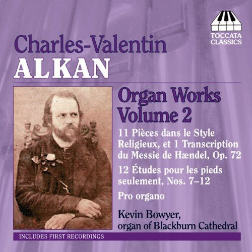 Kevin Bowyer - Organ Works 2 [CD]